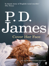 Cover Her Face (eBook): Inspector Adam Dalgliesh Series, Book 1